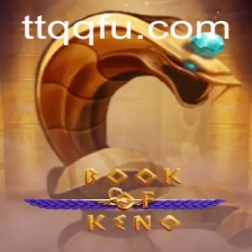 Descubra o Fascinante Mundo de BookOfKeno: Um Guia Completo